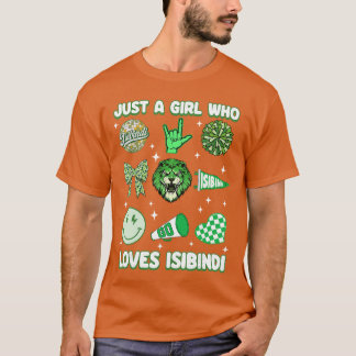 Camiseta Solo una chica que ama Isibindi Casa de la valentí