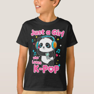 Camiseta Sólo una chica que ama K-p Panda lindo