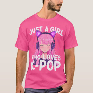 Camiseta Solo una chica que ama KPop coreano lindo escuchan