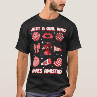 Camiseta Sólo Una Chica Que Ama La Casa De Amistad