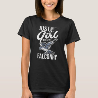 Camiseta Solo una chica que ama la cetrería