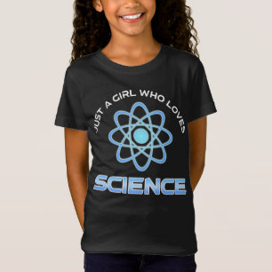 Camiseta Solo una chica que ama la ciencia