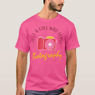 Camiseta Sólo Una Chica Que Ama La Fotografía Fotografía A