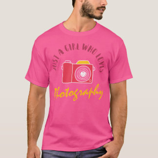 Camiseta Sólo Una Chica Que Ama La Fotografía Fotografía A