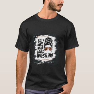 Camiseta Solo Una Chica Que Ama La Lucha Libre Amante De La