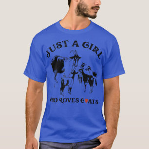 Camiseta Sólo una Chica que ama las cabras, agricultora agr