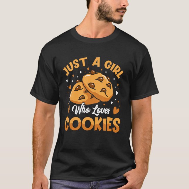 Camiseta Sólo Una Chica Que Ama Las Galletas (Anverso)