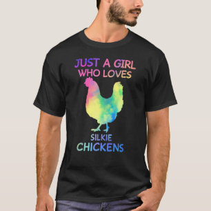 Camiseta Solo una chica que ama las gallinas sedosas divert