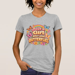 Camiseta Solo una Chica que Ama las Mariposas – Lindo Flora