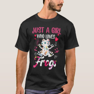 Camiseta Sólo Una Chica Que Ama Las Ranas Por Las Mujeres Y
