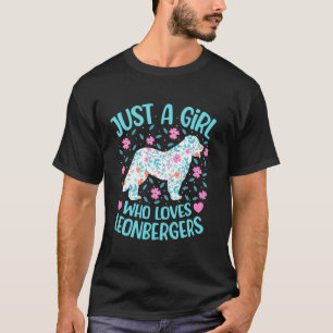 Camiseta Solo Una Chica Que Ama Leonberger Floral Mujeres C