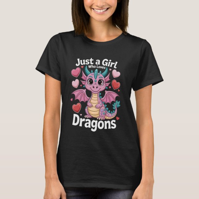 Camiseta Solo una chica que ama los adorables dragones fant (Anverso)
