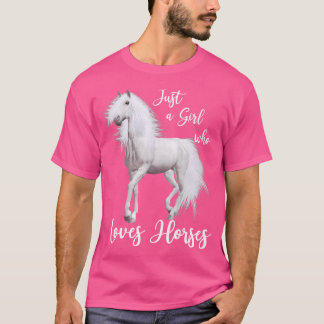 Camiseta Sólo una chica que ama los caballos de montar a ca