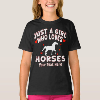 Camiseta Sólo una chica que ama los caballos personalizado