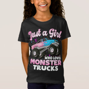 Camiseta Solo una chica que ama los camiones monstruo Chica