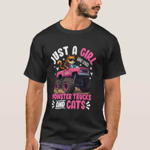 Camiseta Sólo una chica que ama los camiones monstruo y gat
