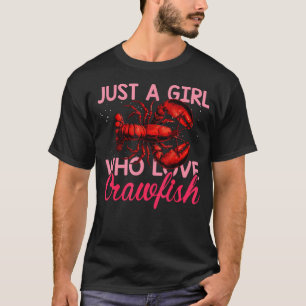 Camiseta Sólo Una Chica Que Ama Los Cangrejos De Río Lindo