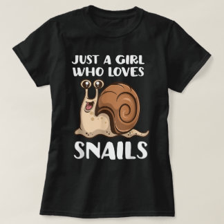 Camiseta Sólo una chica que ama los caracoles