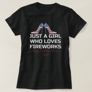 Camiseta Sólo una chica que ama los fuegos artificiales