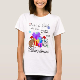Camiseta Sólo una chica que ama los gatos y la Navidad