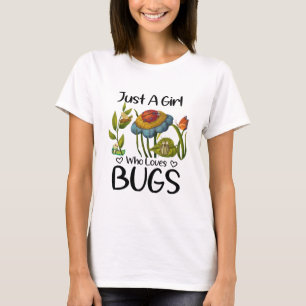 Camiseta Sólo una chica que ama los insectos