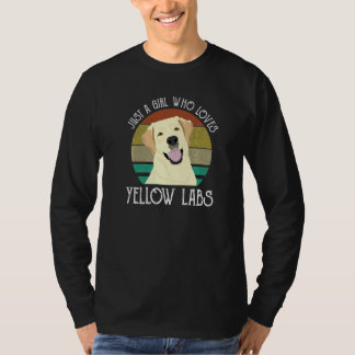 Camiseta Solo una chica que ama los Labs amarillos Labrador