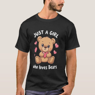 Camiseta Sólo Una Chica Que Ama Los Osos Amo Osos Oso Lindo