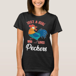 Camiseta Sólo una chica que ama los picoteadores   Mujeres 