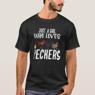 Camiseta Sólo una chica que ama los picotear divertida gran