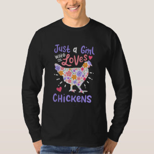 Camiseta Solo una chica que ama los pollos Gallina amor de 