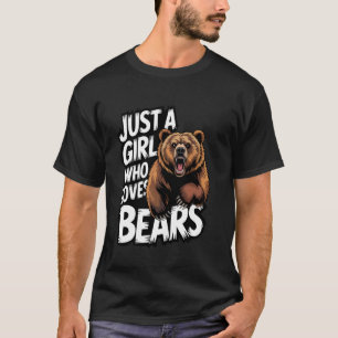 Camiseta Solo Una Chica Que Ama Osos Amante Chicas Oso