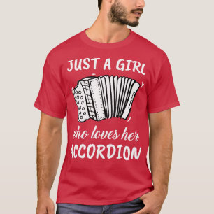 Camiseta Sólo una Chica que ama su acordeón