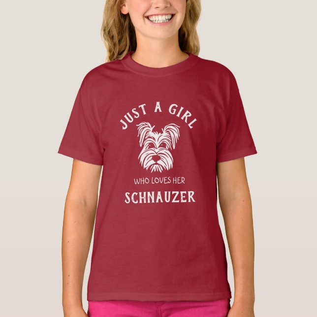 Camiseta Sólo una chica que ama su Schnauzer (Anverso)