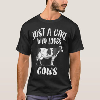 Camiseta Sólo Una Chica Que Ama Vacas Animal