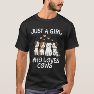 Camiseta Sólo Una Chica Que Ama Vacas Lindo Vaca