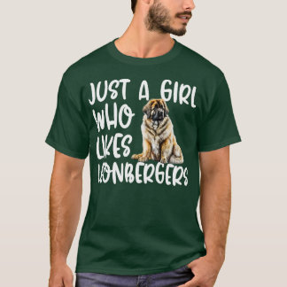 Camiseta Sólo una chica que le gustan Leonbergers