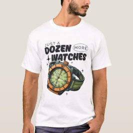 Camiseta Solo una docena más de relojes