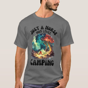 Camiseta Solo una enfermera que ama al niño campista