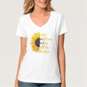 Camiseta Sólo Una Flor Silvestre Enamorada Del Sol