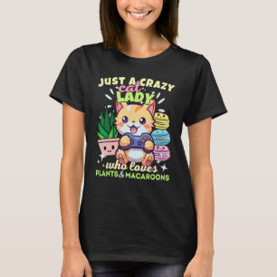 Camiseta Sólo una loca dama de gato que ama las plantas Mac