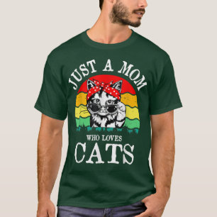 Camiseta Solo una madre que ama a los gatos lindos retro Li