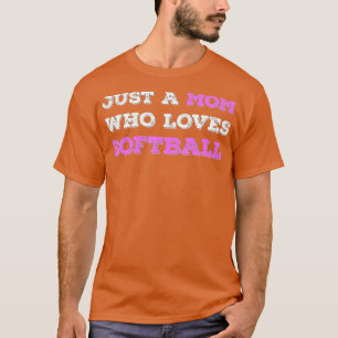 Camiseta Solo Una Mamá Que Ama A La Madre Enamorada Del Sof
