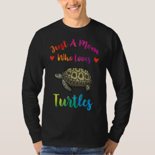 Camiseta Sólo una mamá que ama a las tortugas marinas madre