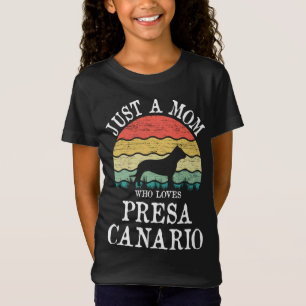 Camiseta Solo una mamá que ama a Presa Canario Perro amante