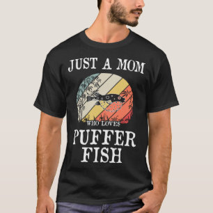 Camiseta Solo una mamá que ama al pez beta