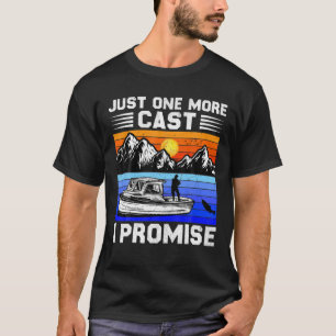 Camiseta Sólo Una Más De Las Que Prometo Pescar Con Atracti