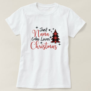 Camiseta Solo una nana que ama a los Navidades
