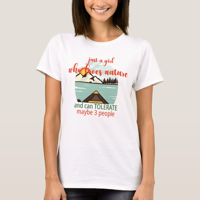 Camiseta Sólo una naturaleza Chica, tolerar a 3 personas es (Anverso)