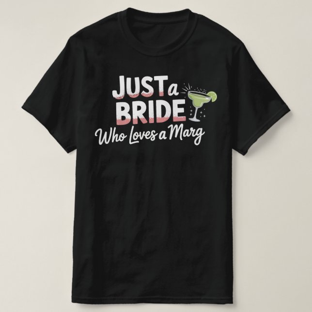 Camiseta Solo una NOVIA que Ama Marg l Fiesta de Despedida  (Diseño del anverso)