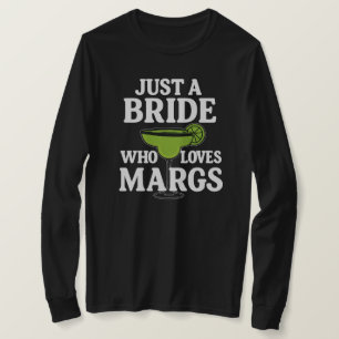 Camiseta Solo una NOVIA que ama Margs